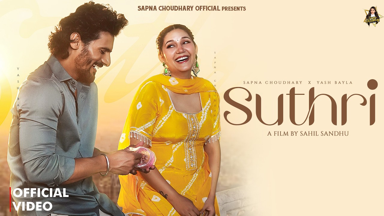 Suthri (Official Video) | Sapna Choudhary & Yash Bayla | New Haryanvi Song 2026