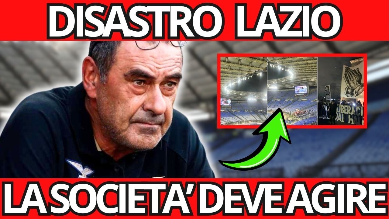 DISASTRO LAZIO | VENDETTA TIFOSI, SARRI: 