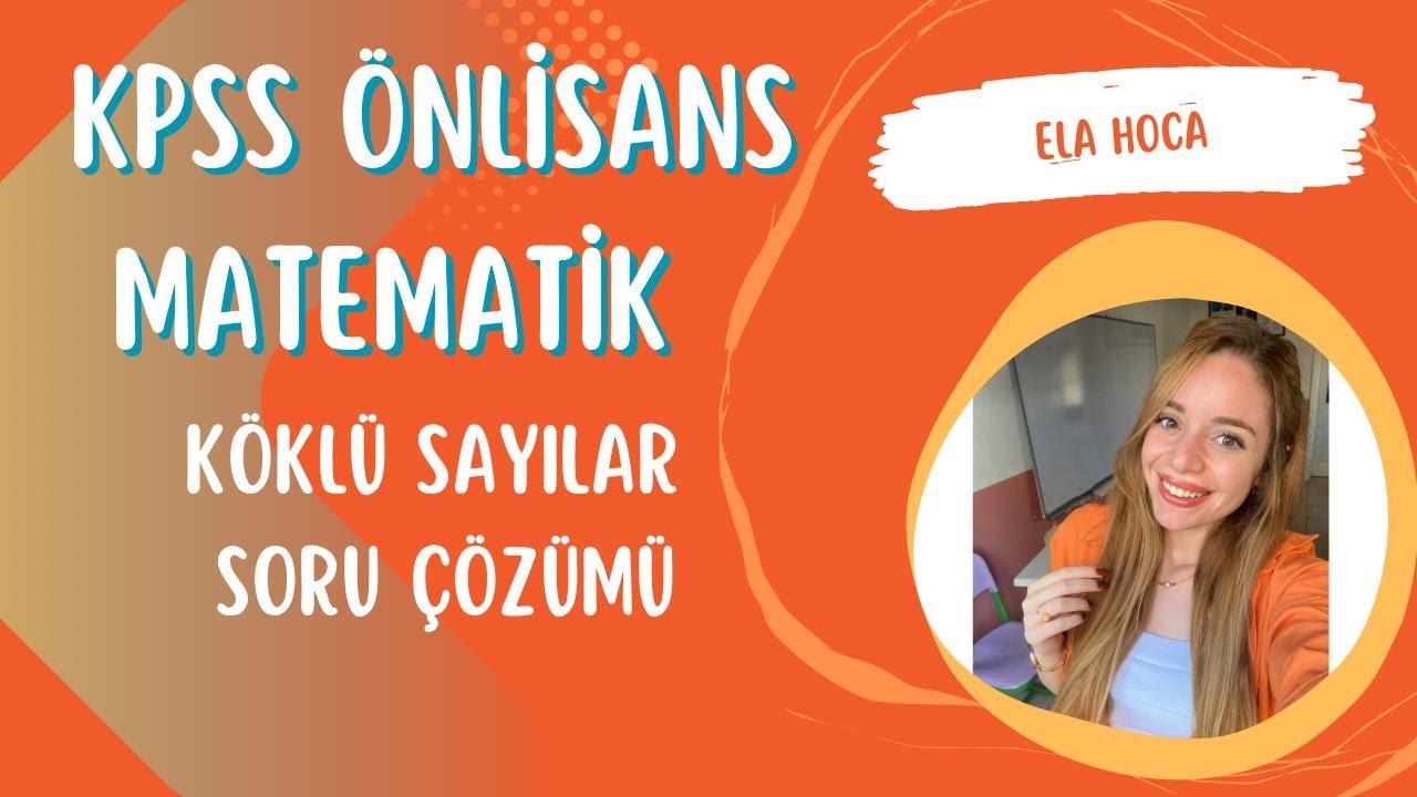 KPSS ÖNLİSANS MATEMATİK || KÖKLÜ SAYILAR | SORU ÇÖZÜMÜ