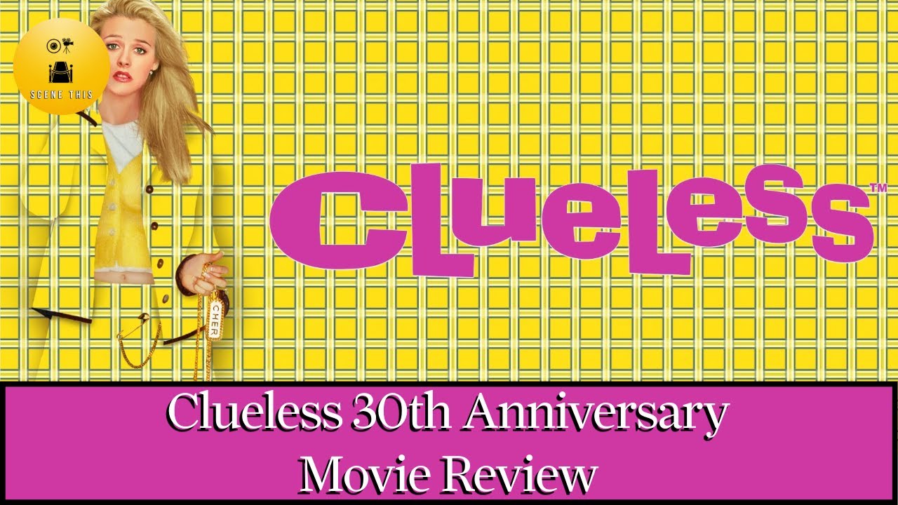 💅 Clueless Turns 30! A Totally Buggin' Celebration & Review 🎬