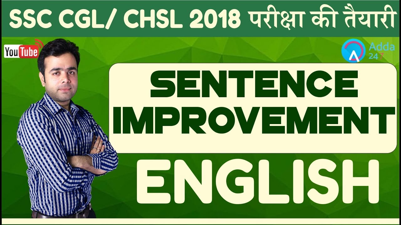 SSC CHSL, SSC CGL 2018 | Sentence Improvement | English | Online Coaching For SSC