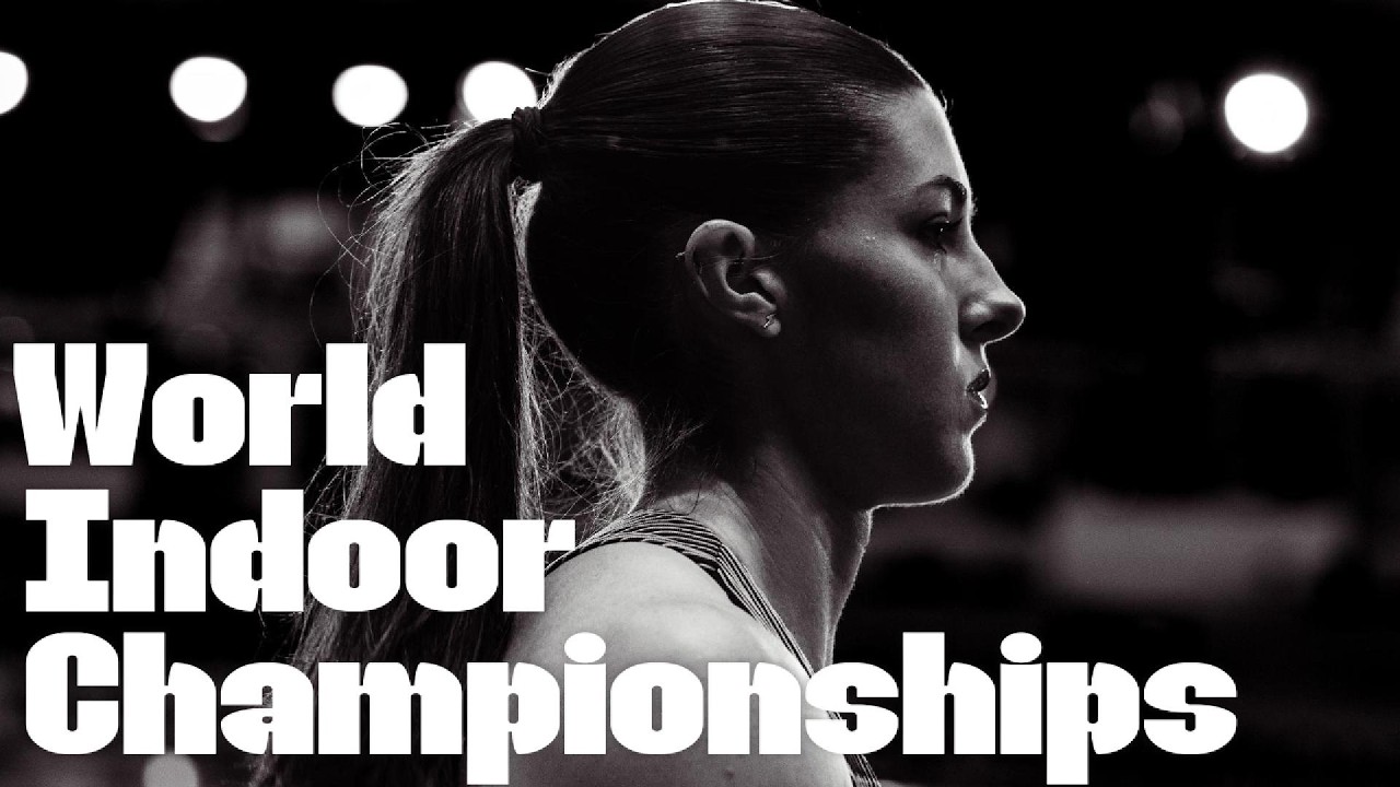 World Indoor Championships