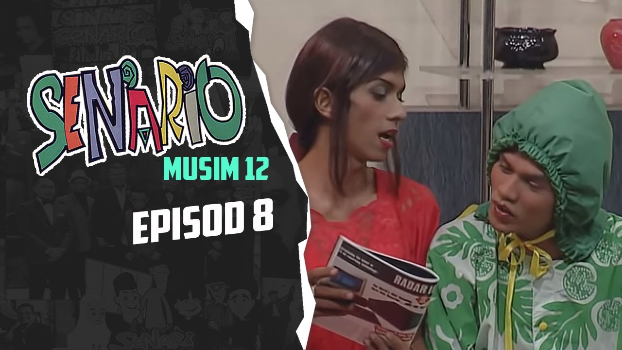Senario (Season 12) | Episod 8