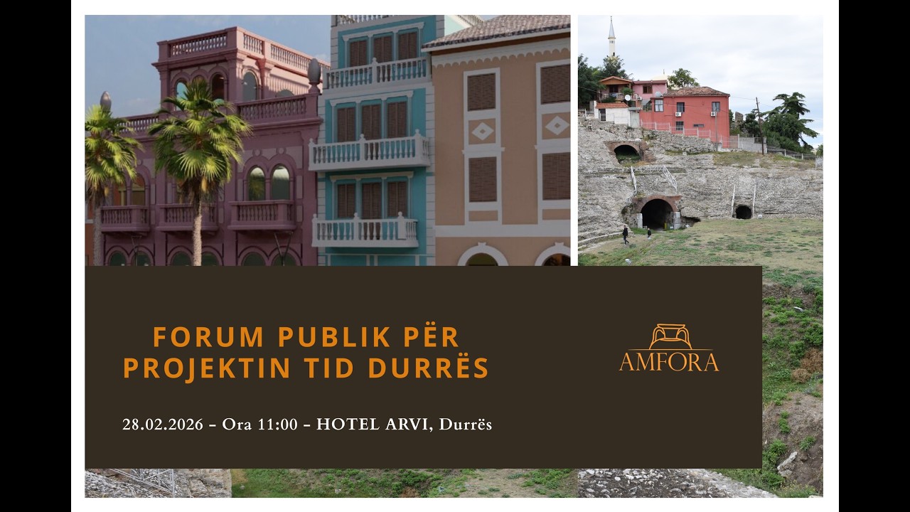 Forumi publik për TID Durrës: Alarm për transparencën dhe trashëgiminë kulturore
