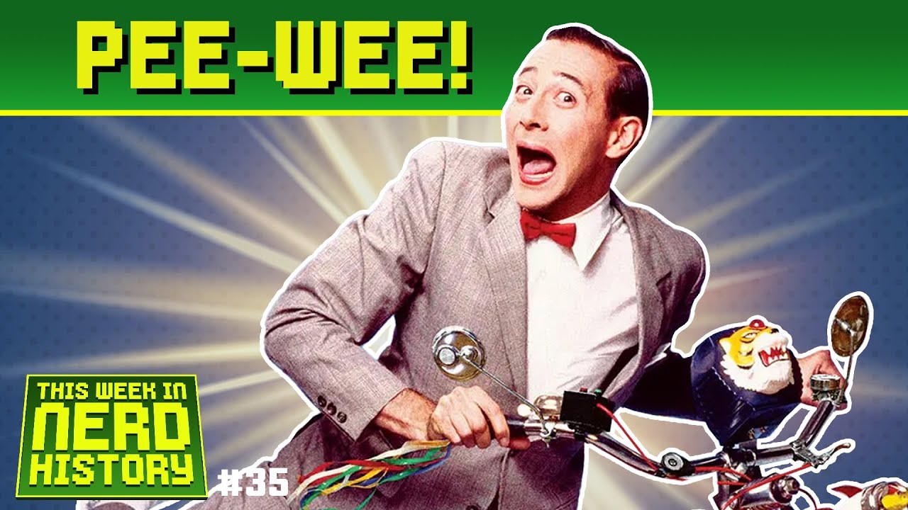 Celebrating Pee-Wee Herman! - THIS WEEK IN NERD HISTORY