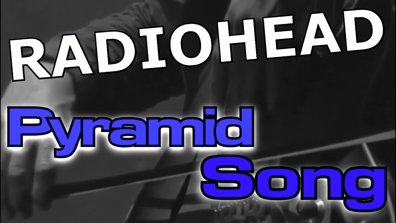 Radiohead - Pyramid Song - Sub Español/Inglés