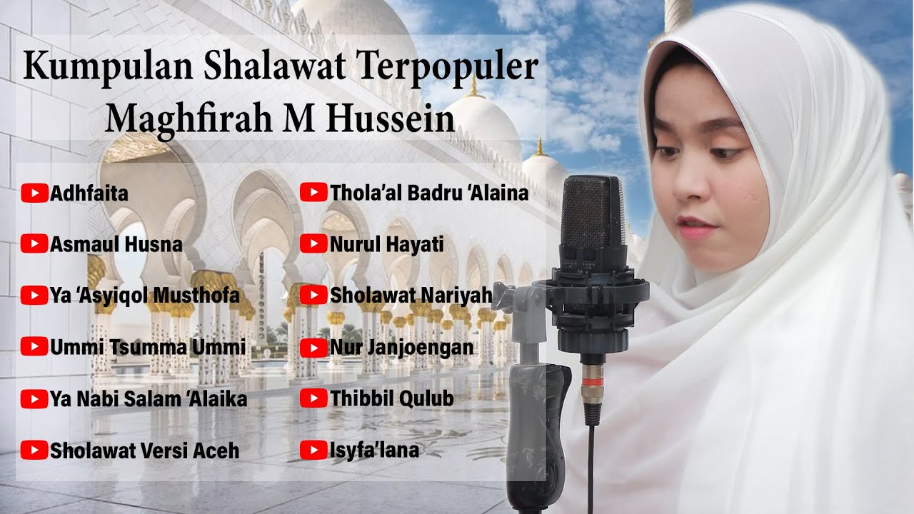 Kumpulan Shalawat Maghfirah M Hussein