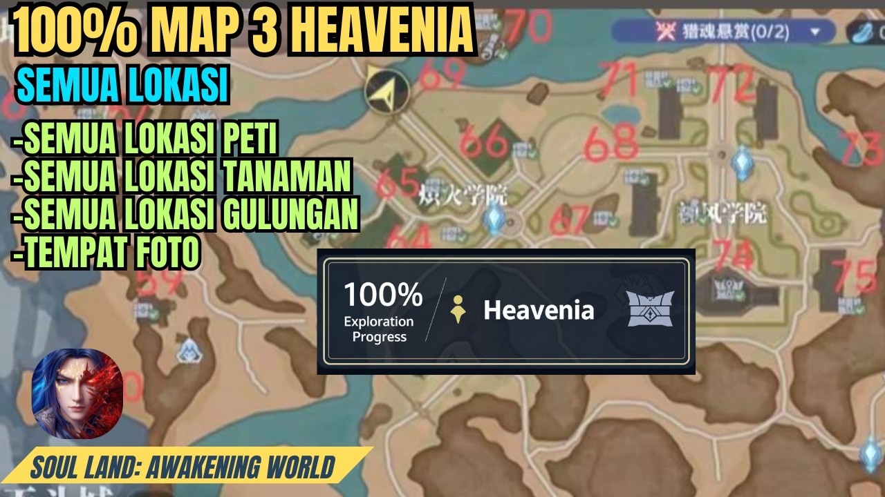 100% Map 3 Heavenia Semua Lokasi Peti, Tanaman, Gulungan & Foto - Soul Land: Awakening World