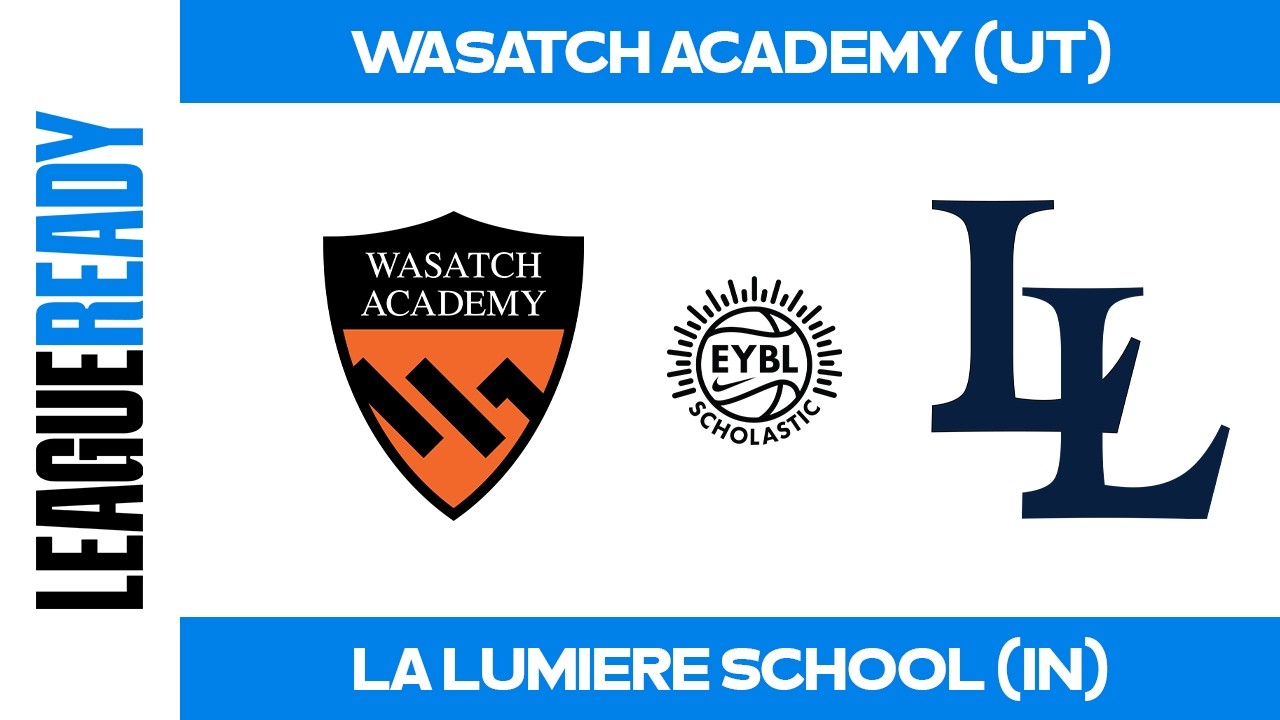 EYBL Scholastic Conference Tournament - Wasatch Academy (UT) vs La Lumiere School (IN)