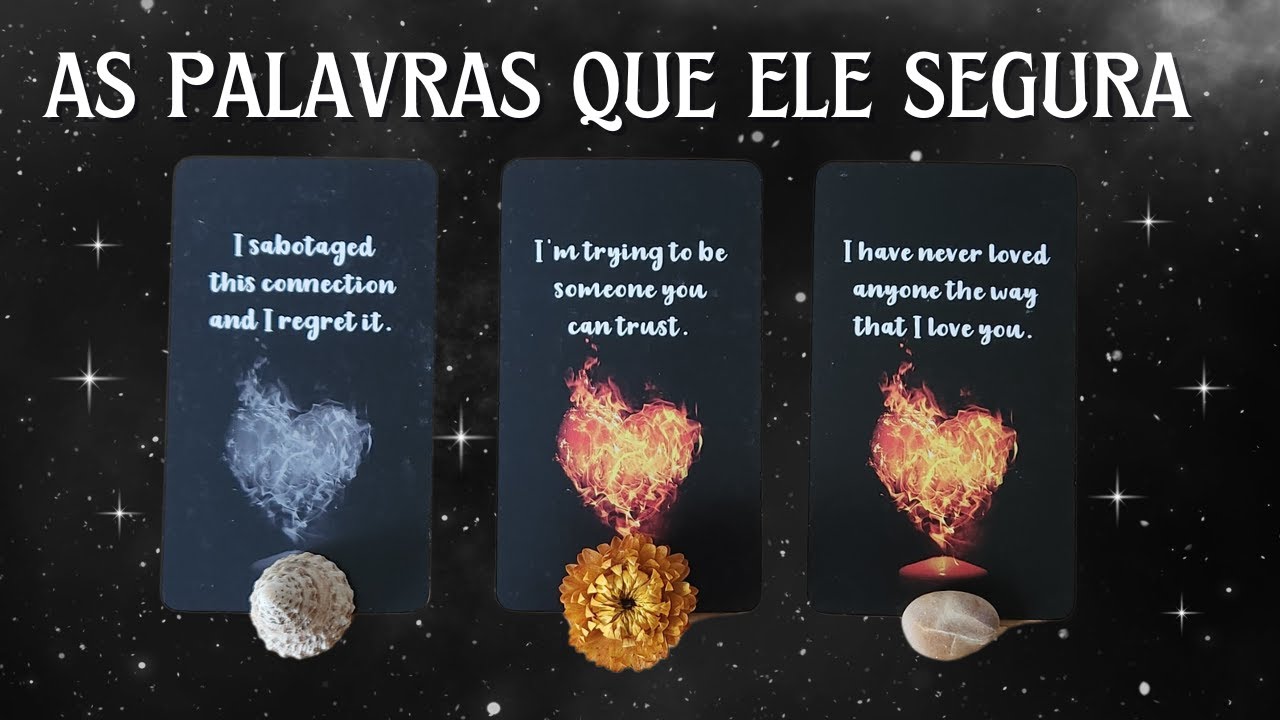 AS PALAVRAS QUE ELE/ELA SEGURA 🤐