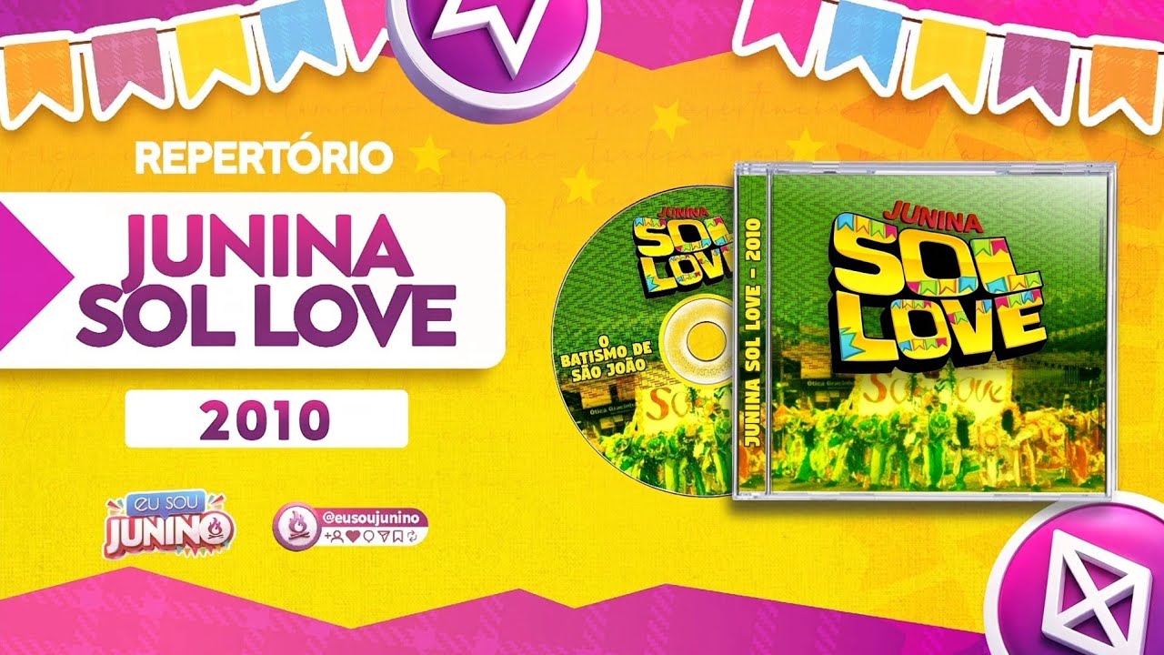 Junina Sol Love - Repertório 2010