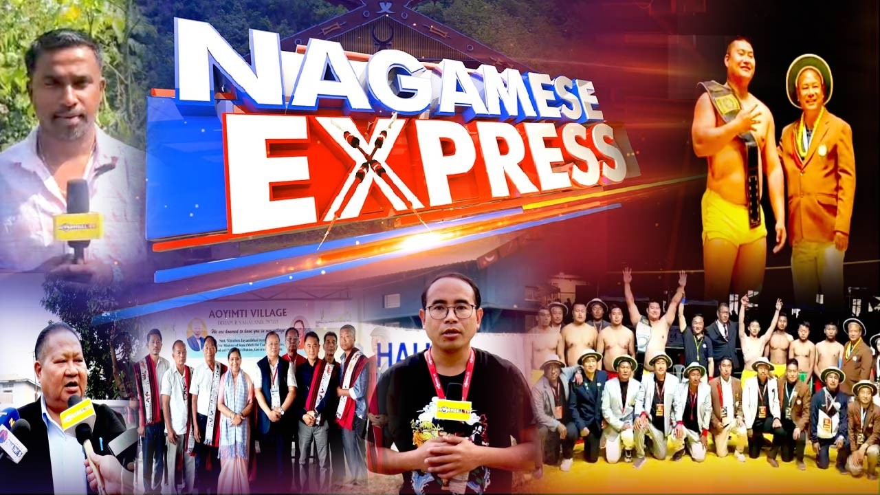 HORNBILLTV NAGAMESE EXPRESS | 21st FEBRUARY
