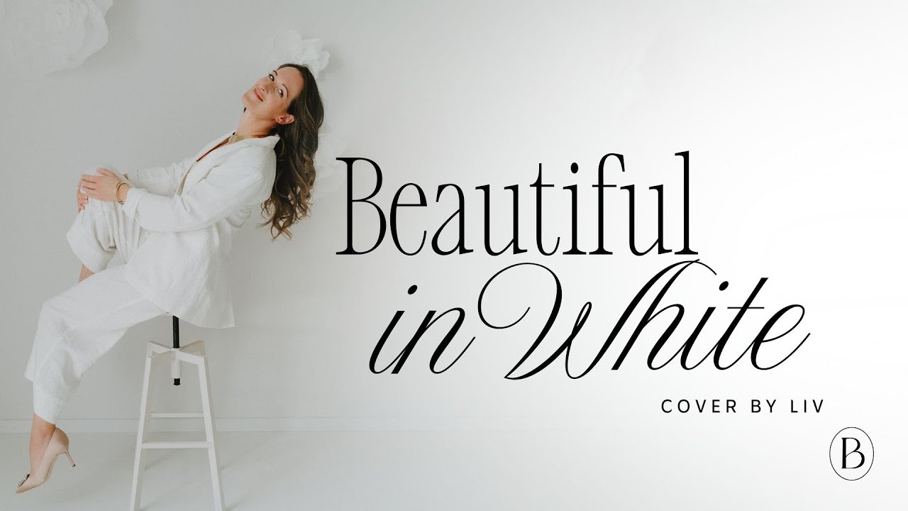 Beautiful In White  (Shane Filan) - Cover by Liv