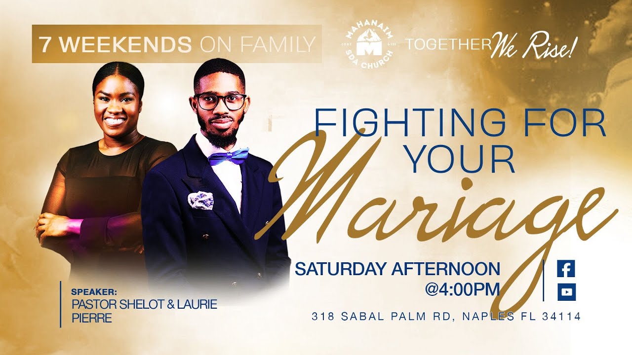 Fighting for your Marriage | 12.6.25 |Pastor Shelot Pierre & Sister Laurie Pierre| MHSDA Live Stream