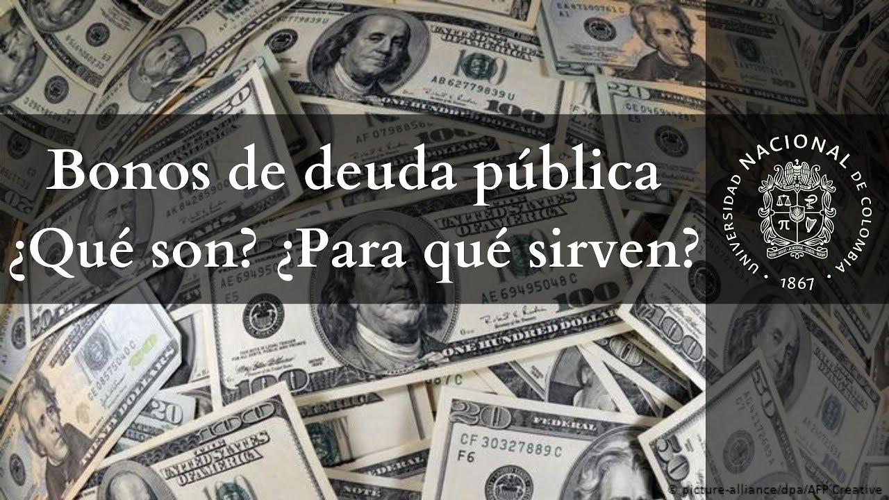 Bonos de deuda pública: ¿qué son y para qué sirven?