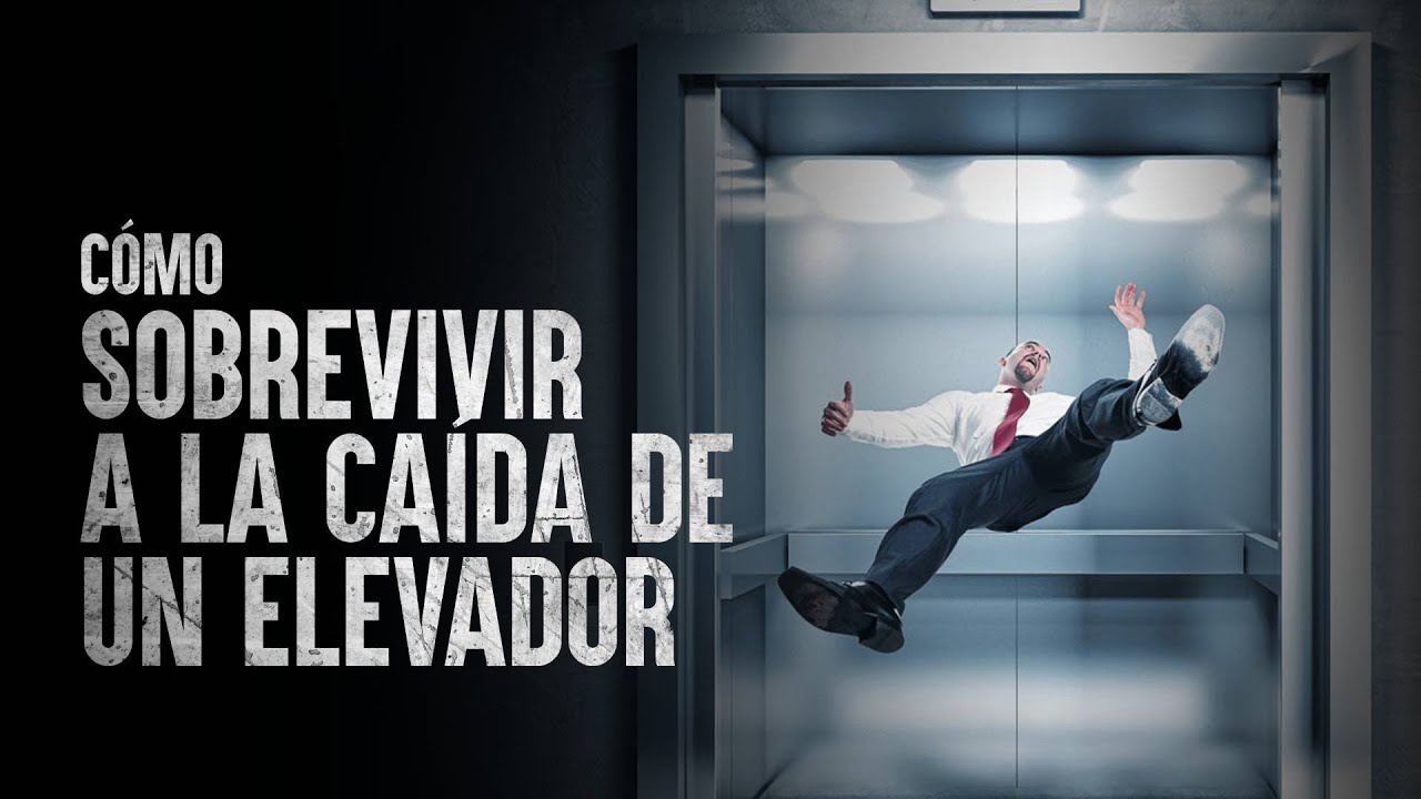 Cómo sobrevivir el desplome de un elevador