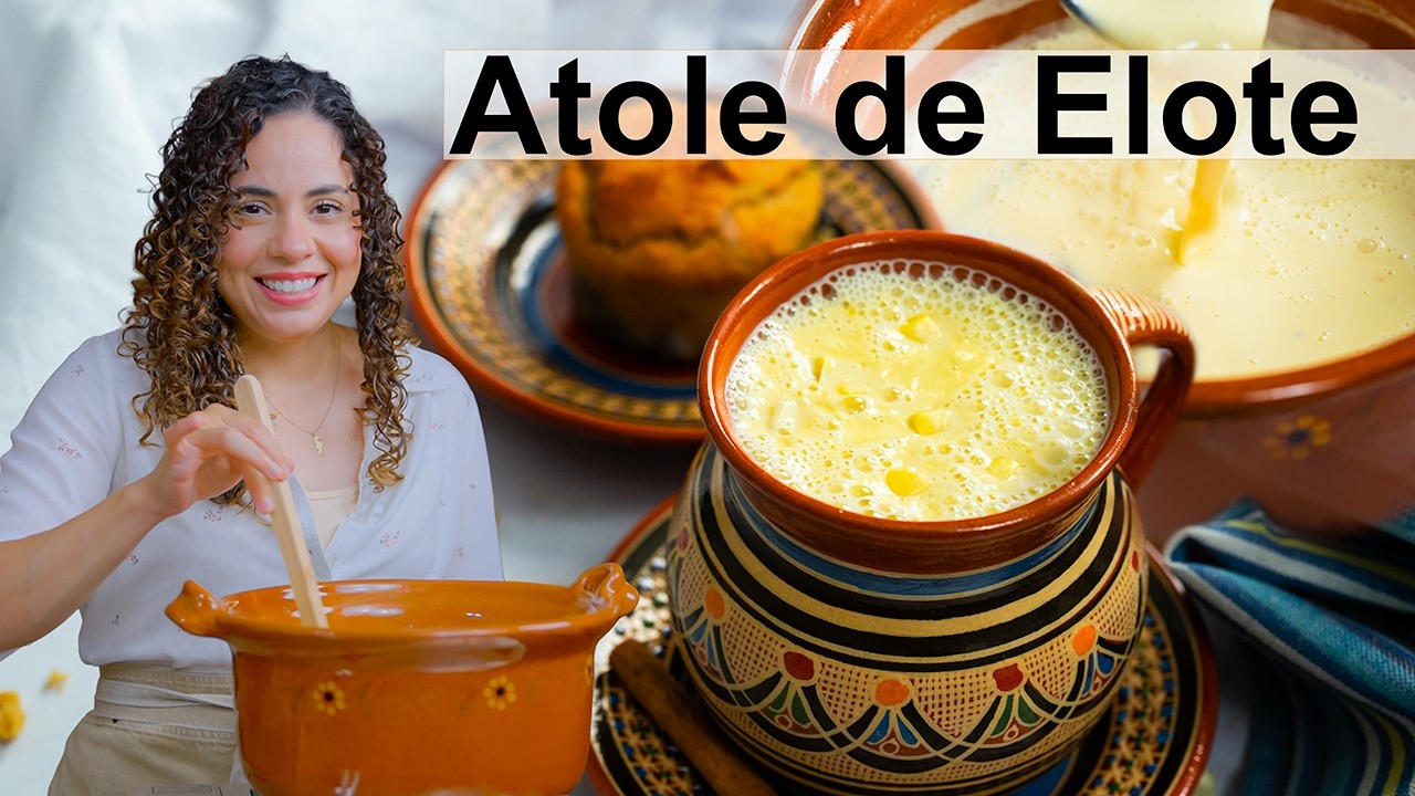 Рецепт Атоле де Элоте &ndash; мексиканский напиток из сладкой кукурузы