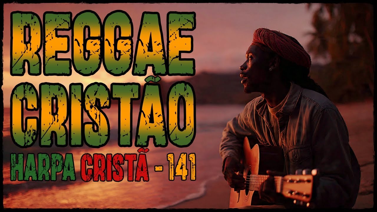 Guia-me Sempre, Meu Senhor (Harpa Cristã 141) | Reggae Gospel de Direção e Intimidade com Deus