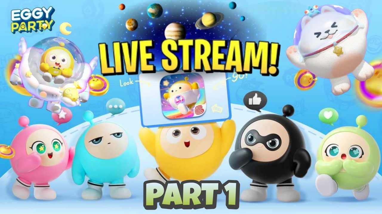 Eggy Party Livestream#33: Exploring The Stellar Encounter New Season!
