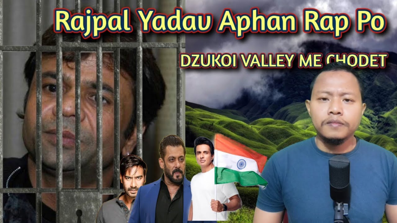 Matlo Rap Po Actor Rajpal Yadav Aphan Jail Pen ||Nagaland Dzukou valley Me Chodet