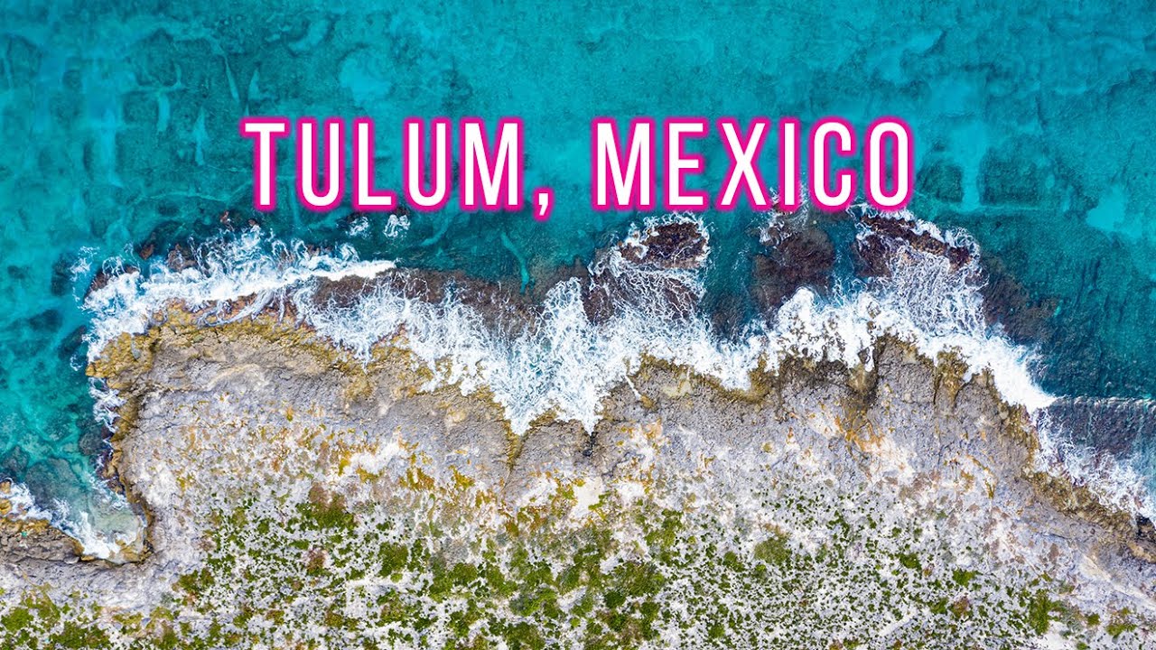 Tulum 2020