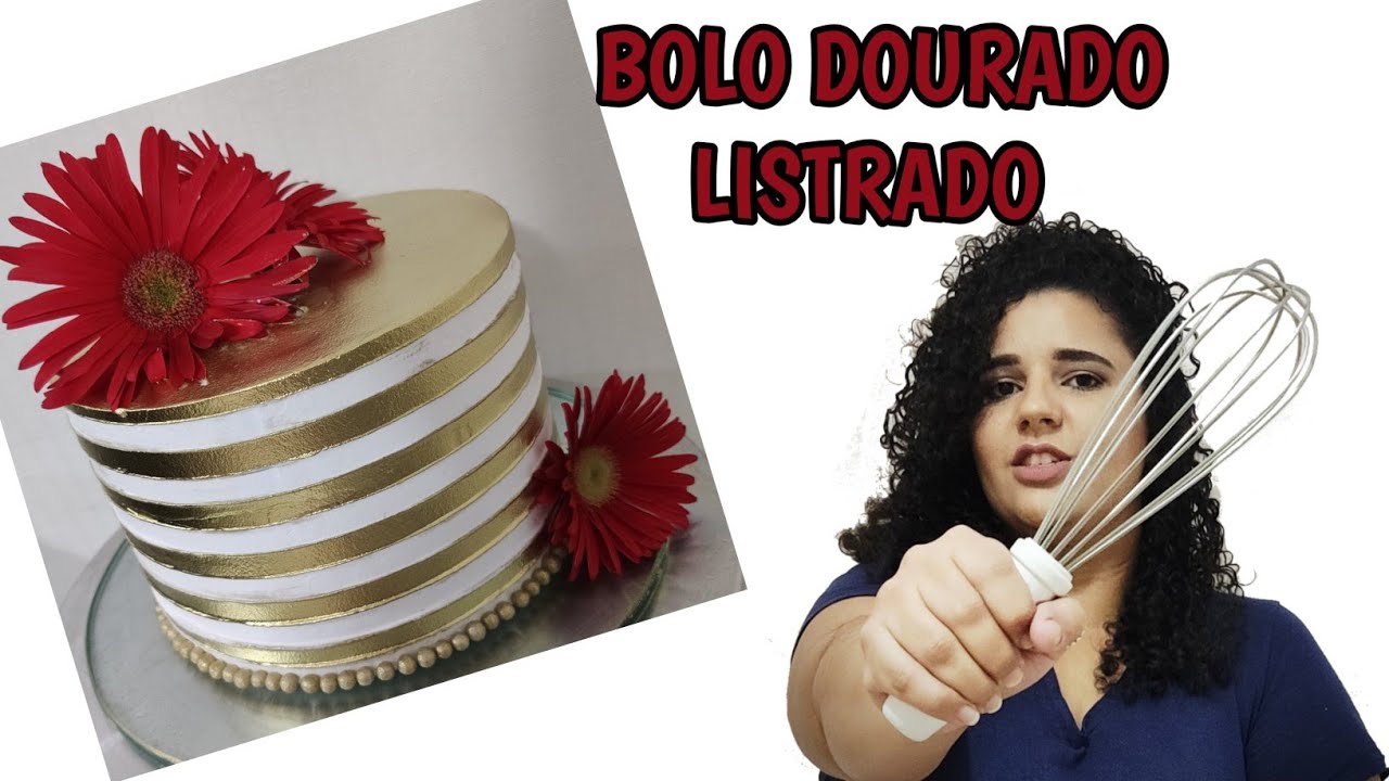 BOLO CHANTININHO LISTRADO DOURADO | COMO FAZER LISTRAS DOURADAS | LORENA GONTIJO