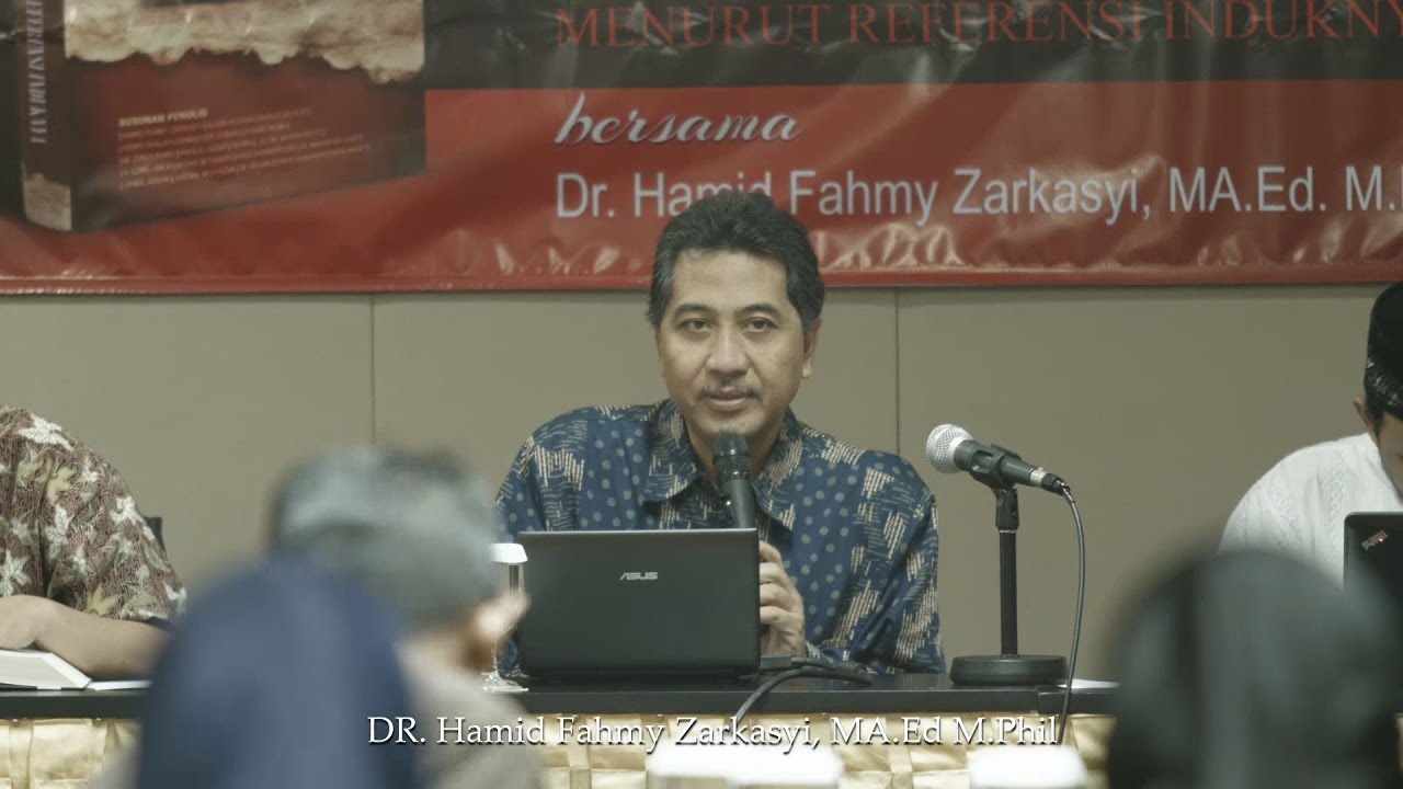 DR  Hamid Fahmy Zarkasyi, M A  Ed, M  Phil - Launching dan Bedah Buku Teologi dan Ajaran Shi’ah Menu