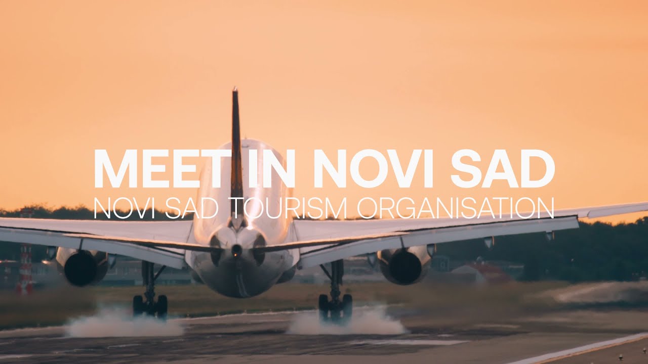 Novi Sad, the place where business means enjoyment - Novi Sad Tourism Organisation