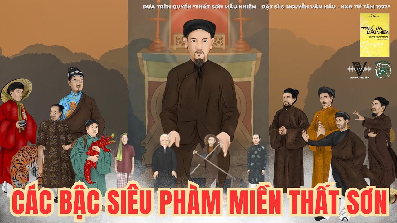 CÁC BẬC SIÊU PHÀM CỦA MIỀN THẤT SƠN (FULL) | THẤT SƠN MẦU NHIỆM AUDIOBOOK