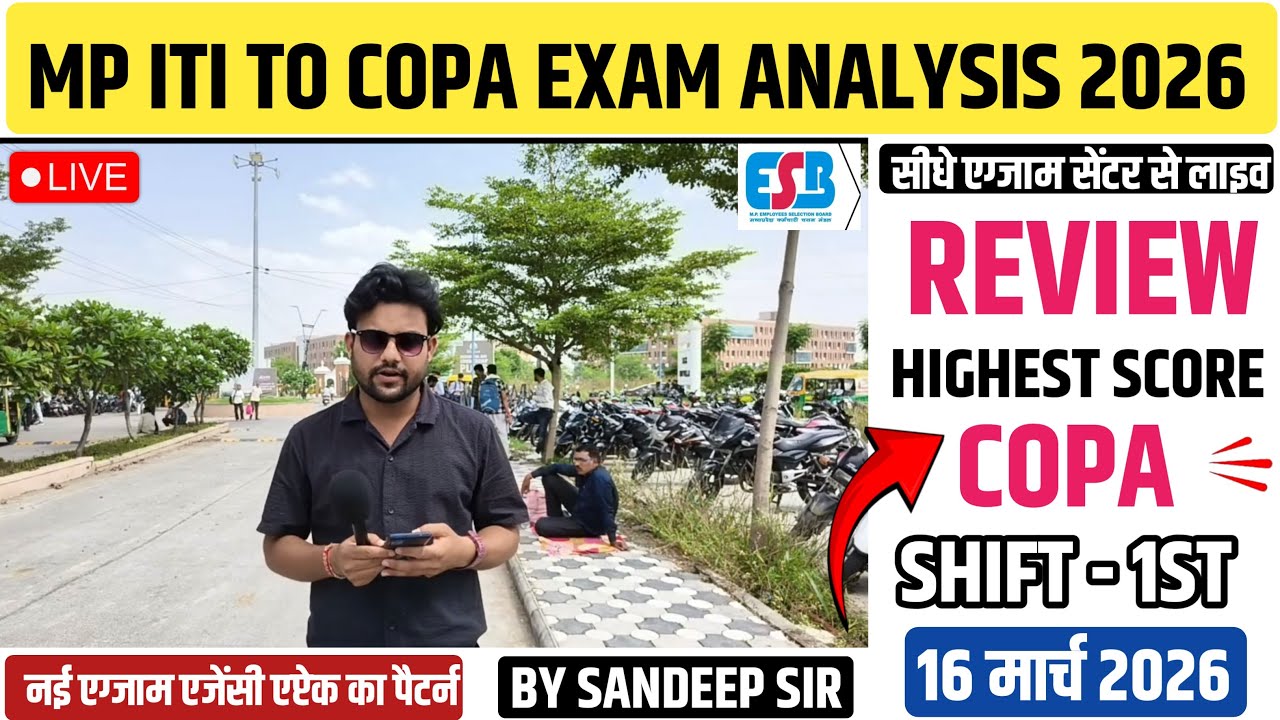 MP ITI TO REVIEW 16 MARCH 2026 | MP ITI COPA LIVE REVIEW 16 MARCH 1ST SHIFT | ITI COPA EXAM REVIEW