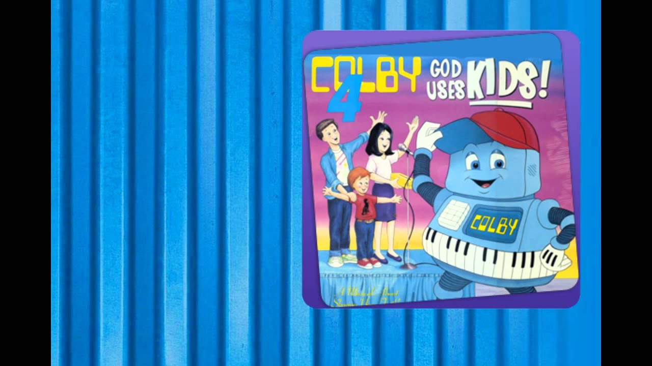Colby 4: God Uses Kids (I Love the Lord and 7th scene)