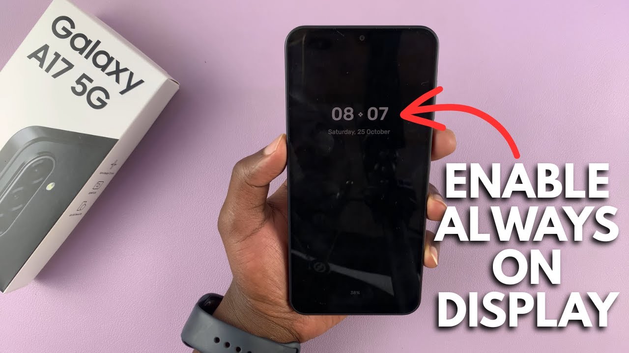 Samsung Galaxy A17 5G: как включить функцию Always On Display