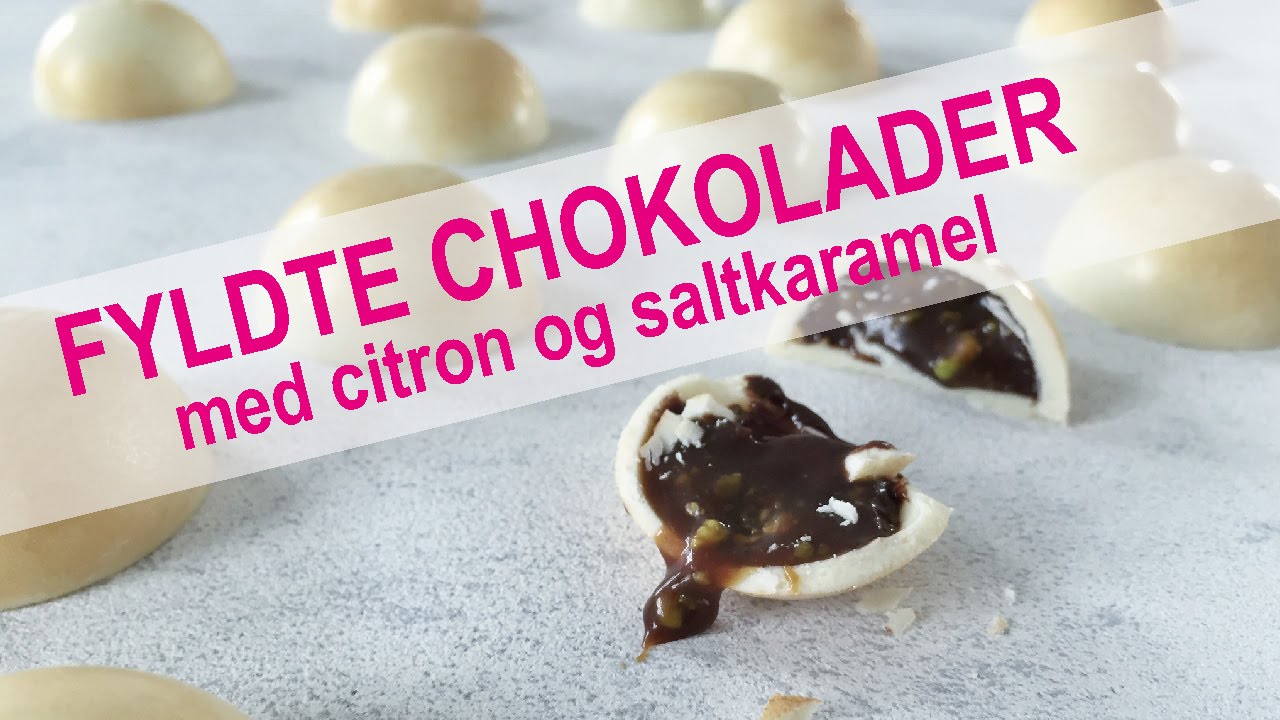 FYLDTE CHOKOLADER med citron og saltkaramel | KAGEMAGI