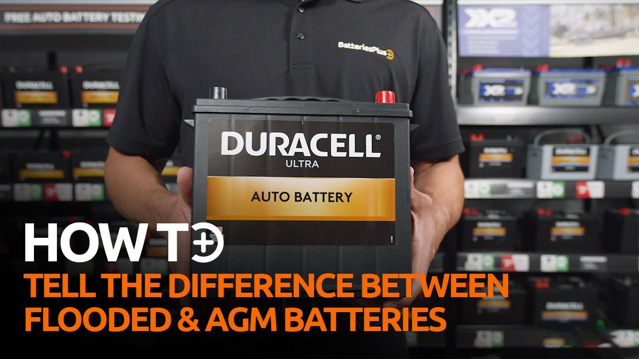 BatteriesPlus Difference Between Flooded and AGM Batteries