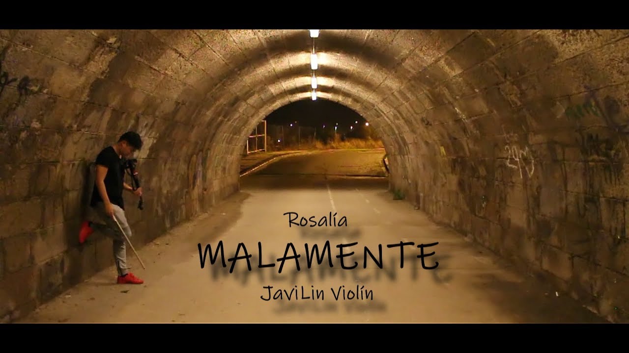 Rosalía - Malamente (by JaviLin)