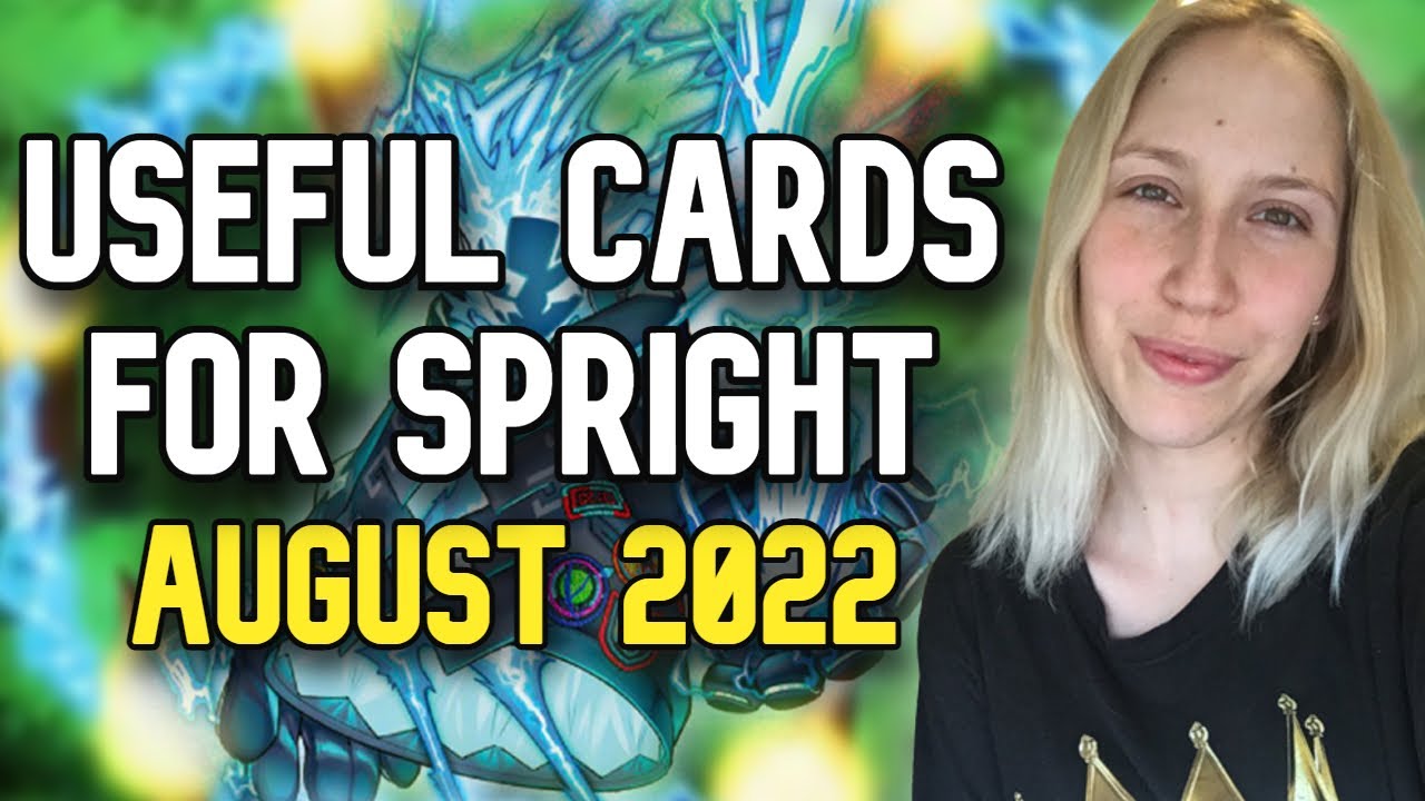 Yu-Gi-Oh! Cards You Need For Spright (Post Power Of The Elements) | August 2022