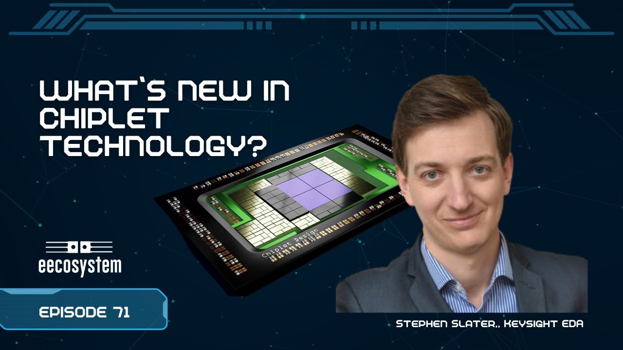 What's New in Chiplet Technology?