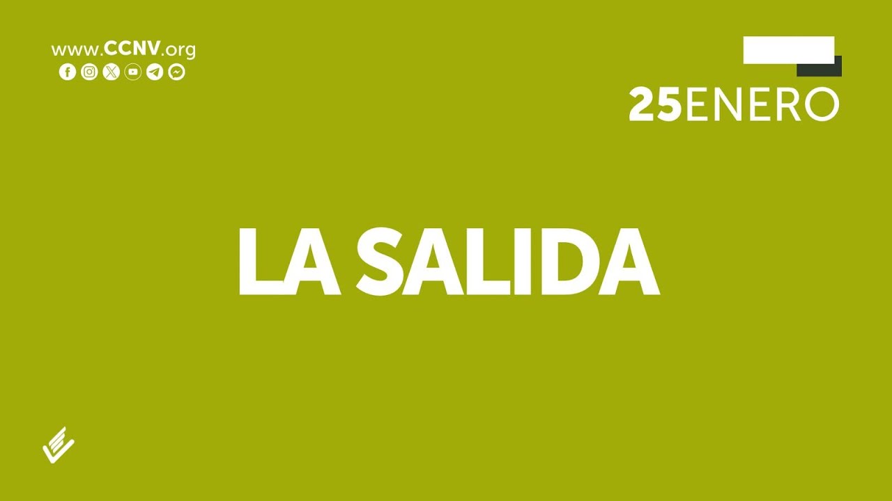 LA SALIDA | CCNV | En Vivo