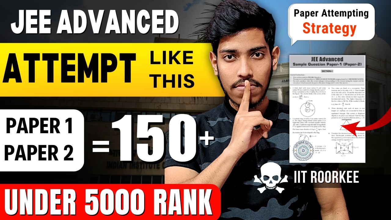 JEE Advanced 2026: Guaranteed 150+ Marks🔥| Paper Attempting Strategy + Secret Tricks #jee