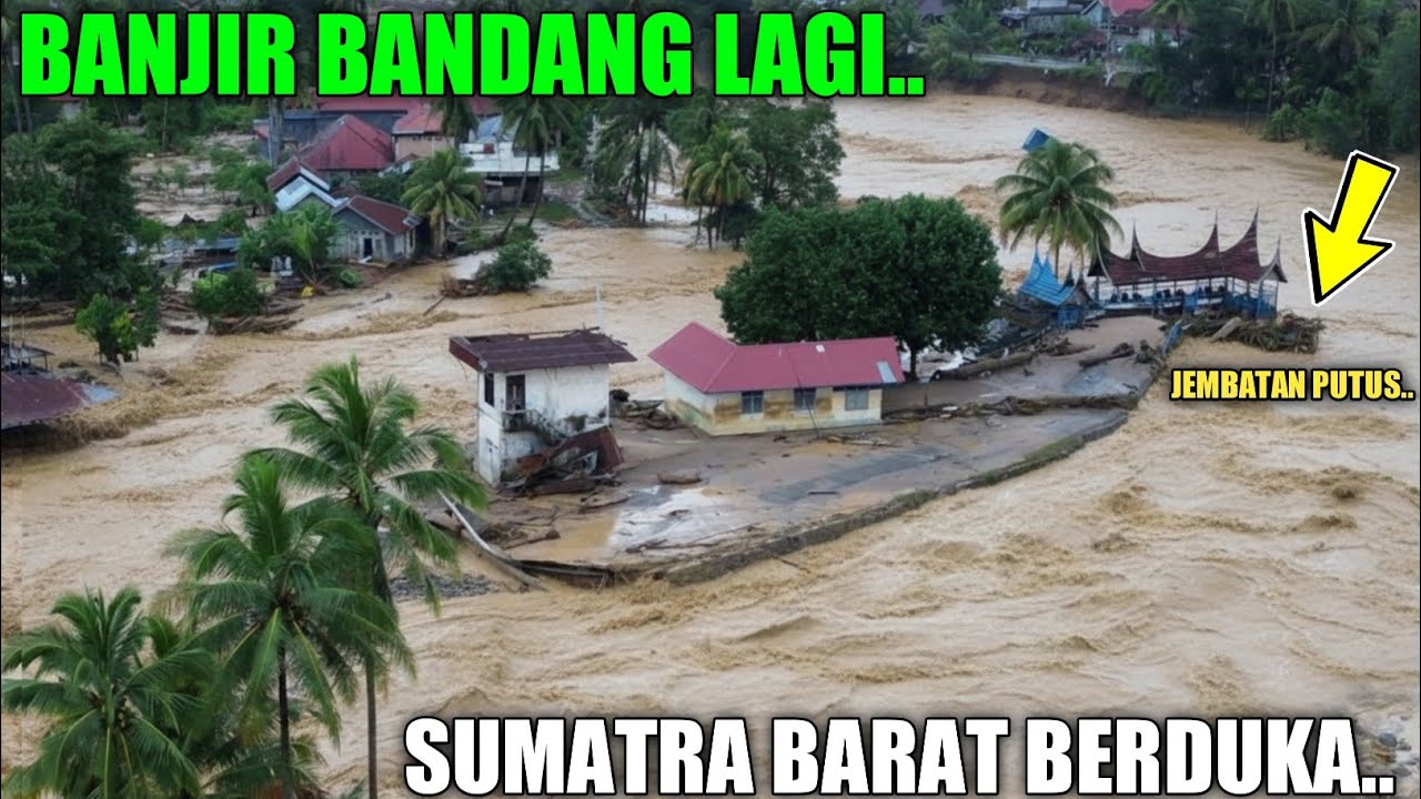 LIVE !!! DETIK-DETIK BANJIR BANDANG DI KOTA PADANG, Jalan Amblas Jembatan Putus Total Rumah Ambruk