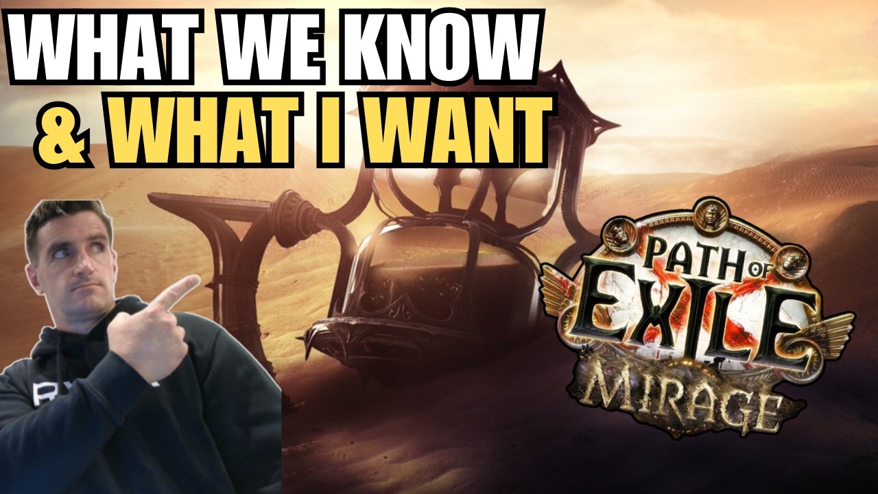What We Know & What I Want To See | Path of Exile 3.28