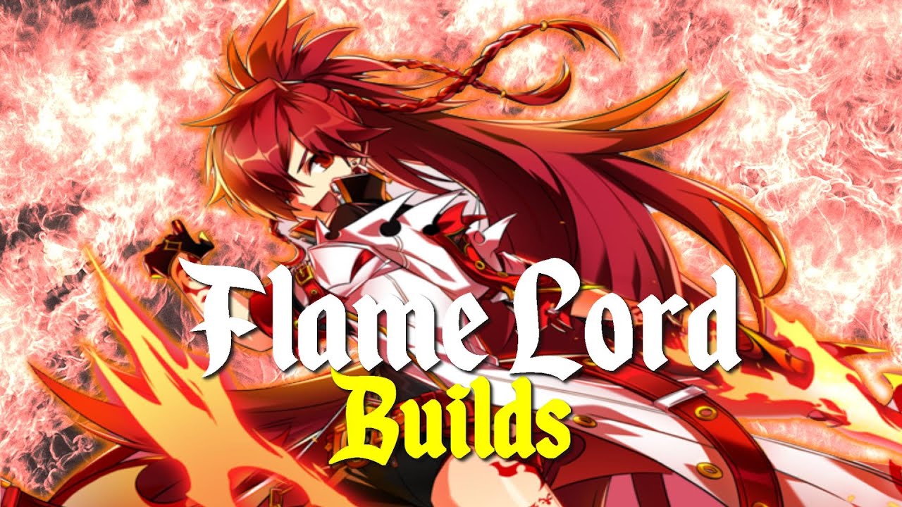 [Elsword] Builds - Dama das Chamas / Flame Lord