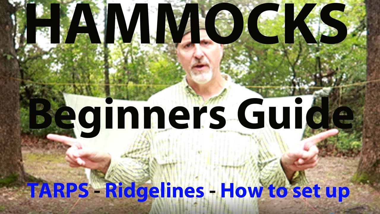 HAMMOCKS - Beginners Guide ( Episode 6 ) TARPS -  Ridgelines  -  How to set up