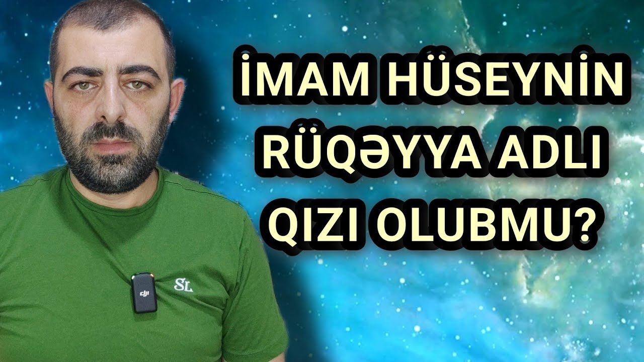 İmam Hüseynin Rüqəyya adlı qızı