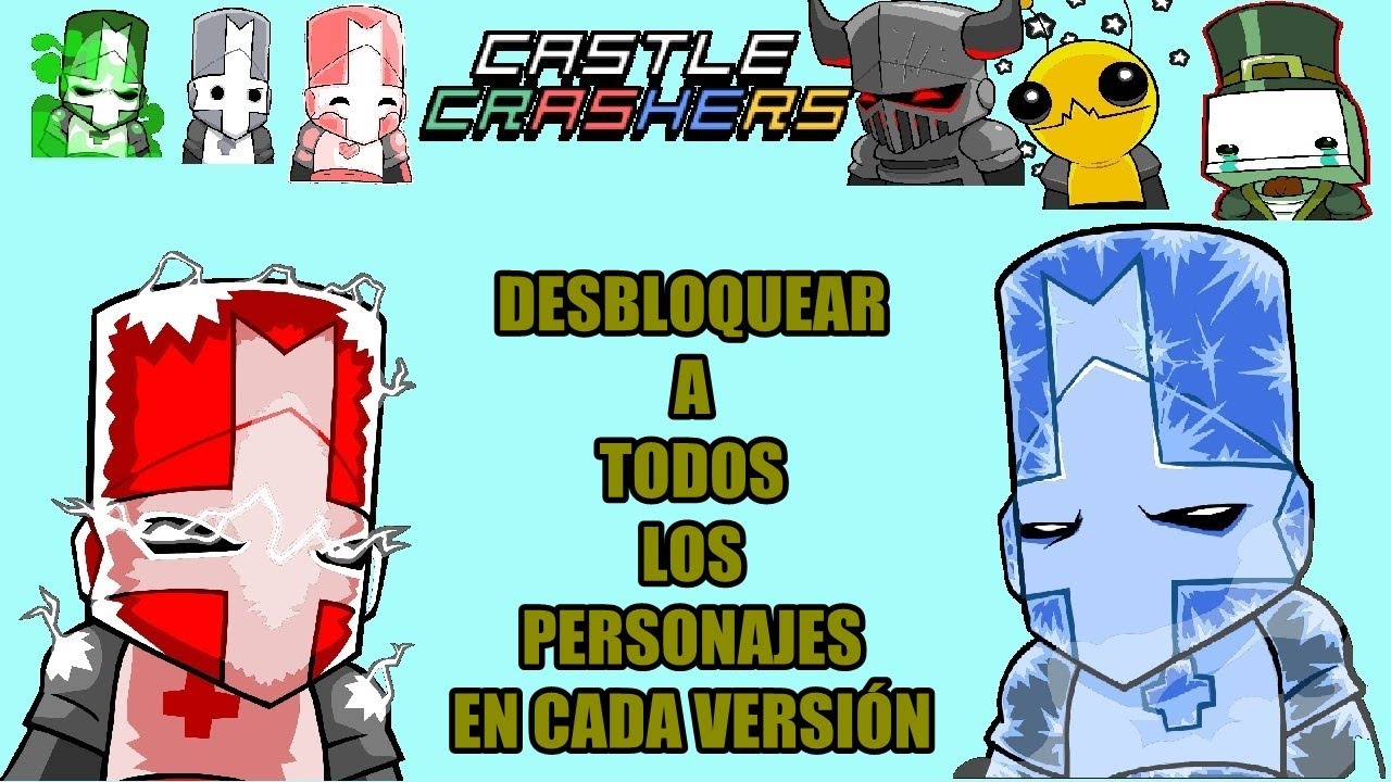 Obtener todos los personajes de Castle Crashers [REMAKE]