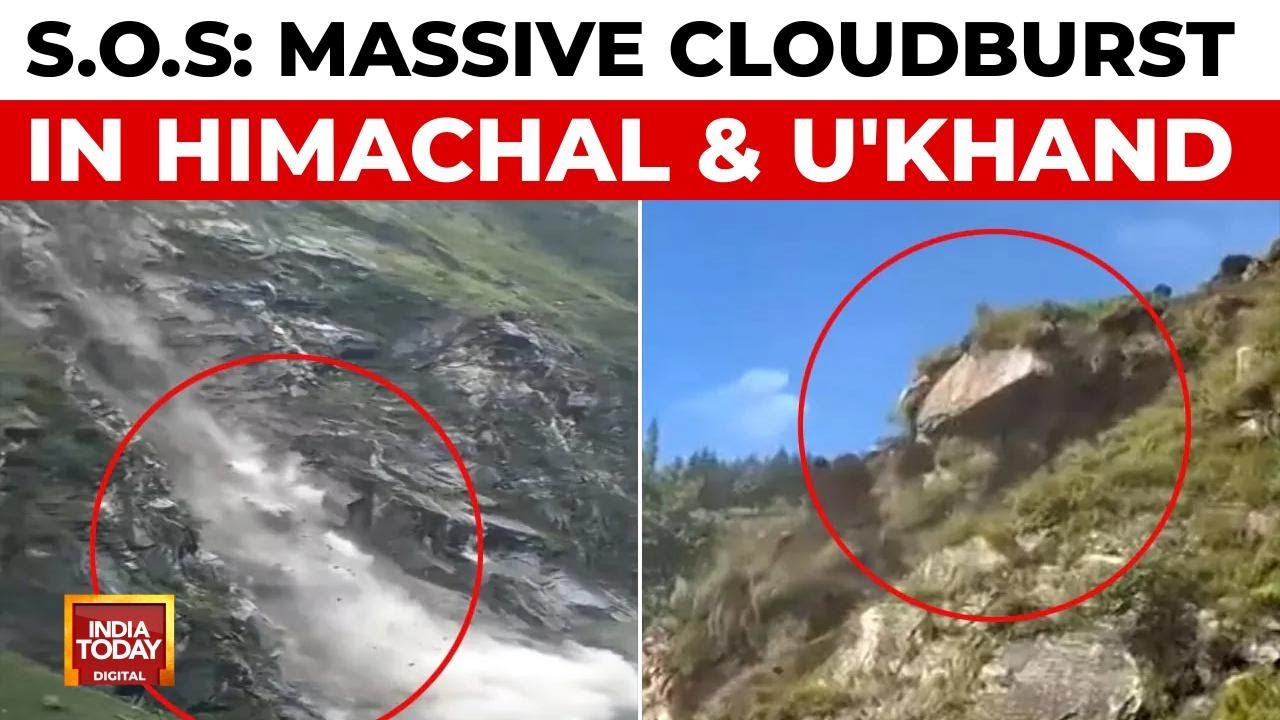 Cloudbursts In Himachal & Uttarakhand; 2 Missing In Dehradun Floods, Cars Washed Away | India Today