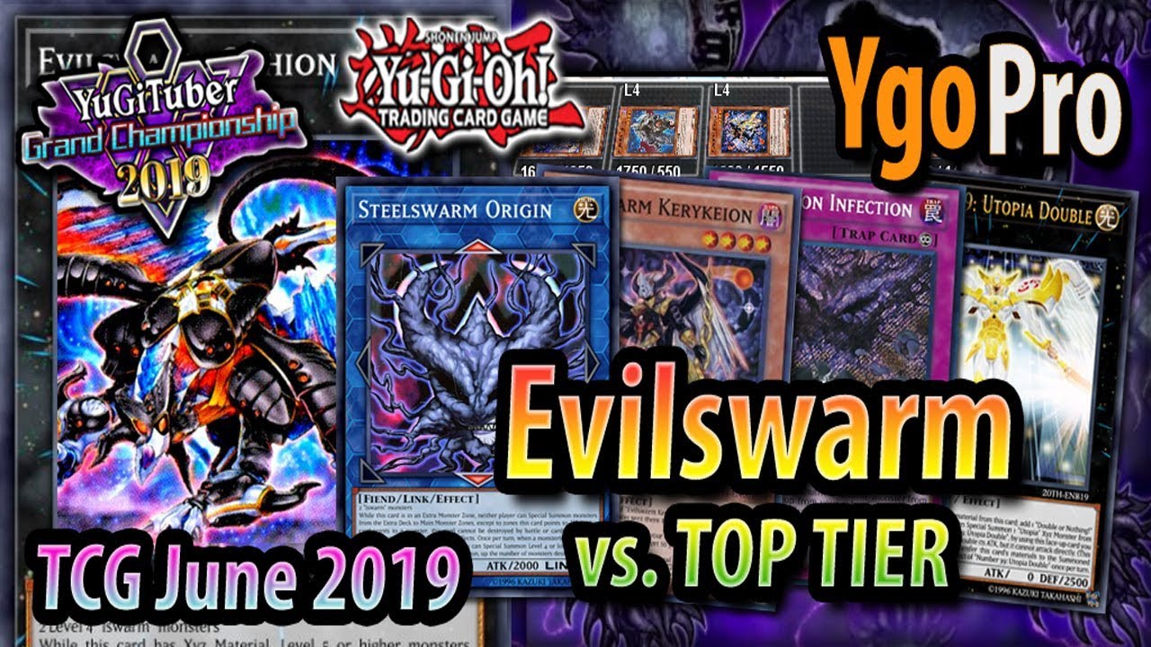 Evilswarms vs. TOP TIER | TCG June 2019 (YGOPRO)