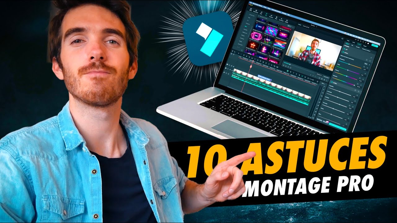 Les 10 ASTUCES pour monter comme un PRO sur FILMORA ! Tutoriel Montage Video