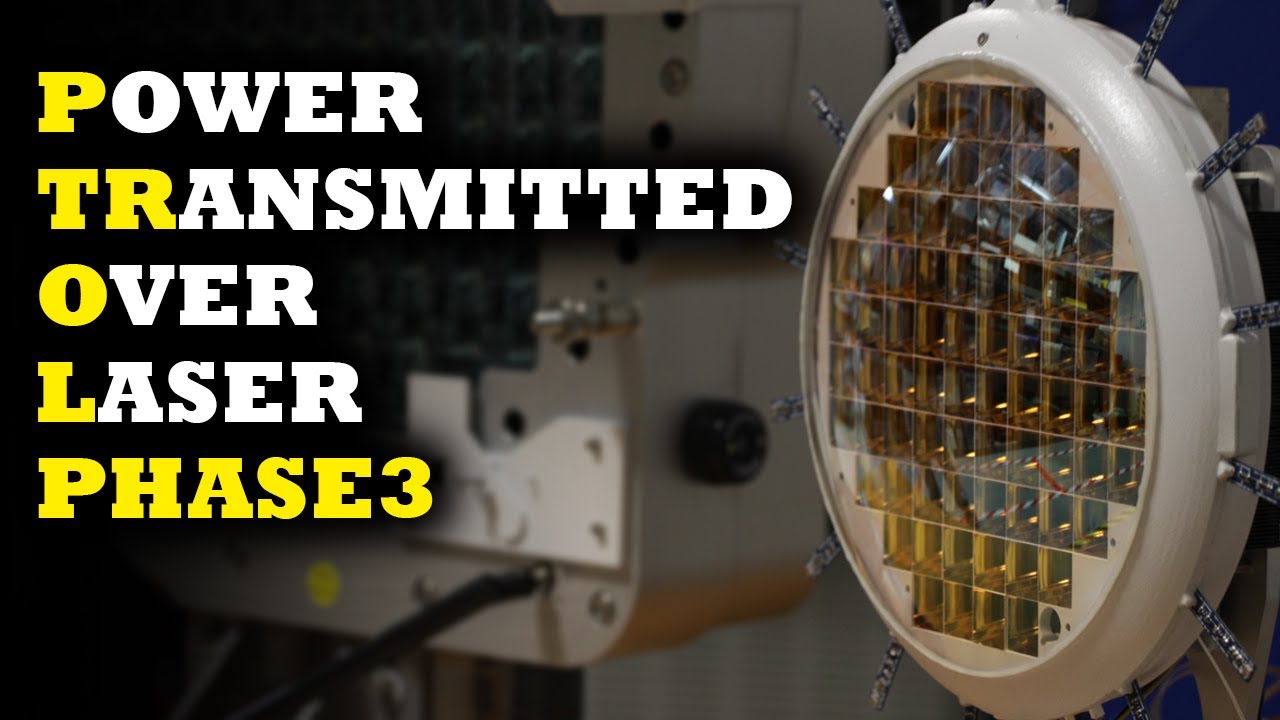 Power Beaming- Phase 3