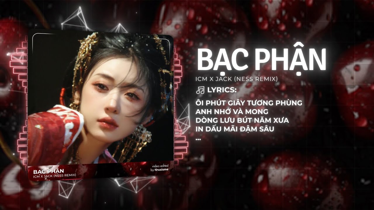 Bạc Phận Remix - K-ICM x Jack x Ness ♫ &Ocirc;i Ph&uacute;t Gi&acirc;y Tương Ph&ugrave;ng Anh Nhớ V&agrave; Mong Remix TikTok 2025
